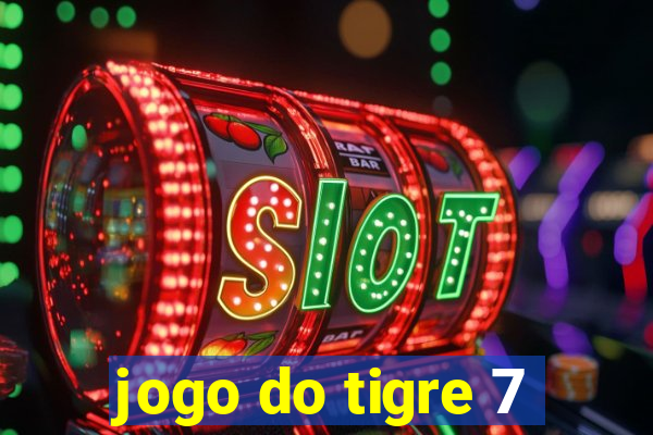 jogo do tigre 7